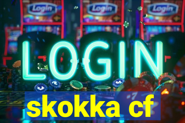 skokka cf